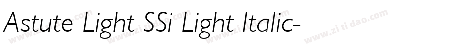 Astute Light SSi Light Italic字体转换